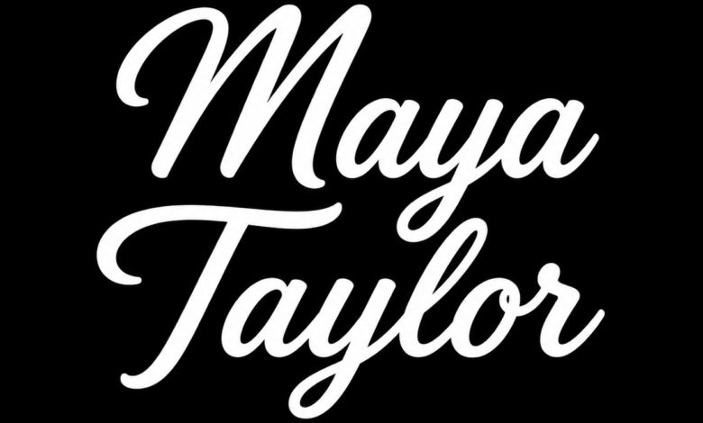 Maya Taylor